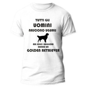Maglietta Golden Retriever Uomo – Tutti gli Uomini Nascono Uguali ma solo i Migliori Hanno un Golden Retriever – Tshirt Golden Retriever Uomo – Idea Regalo Uomo