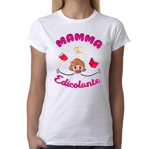 Maglietta Festa della Mamma – Mamma Edicolante – Tshirt Mamma – Maglietta Edicolante – Magliette Mamma – Regalo Mamma – Idea Regalo Mamma