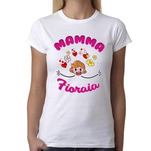 Maglietta Festa della Mamma – Mamma Fioraia – Tshirt Mamma – Maglietta Fioraia – Magliette Mamma – Regalo Mamma – Idea Regalo Mamma