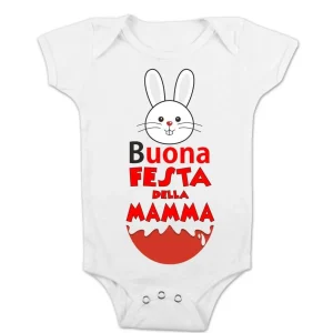 Body Neonato Festa della Mamma- Buona Festa della Mamma – Coniglietto – Body Manica Corta – Idee Regalo