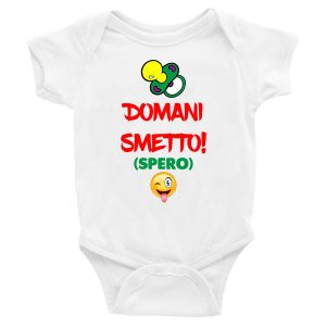 Body Neonato Divertenti – Domani smetto! (spero) – Body Neonato – Body Neonato Simpatici – Idea Regalo Neonato