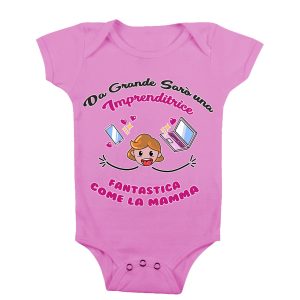 Body Neonato Festa della Mamma – Da grande sarò una Imprenditrice come la mia Mamma – Imprenditrice – Body Neonato Mamma – Body Neonato Mestieri  – Idea Regalo Mamma