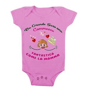 Body Neonato Festa della Mamma – Da grande sarò una  Commessa come la mia Mamma – Commessa – Body Neonato Mamma – Body Neonato Mestieri  – Idea Regalo Mamma