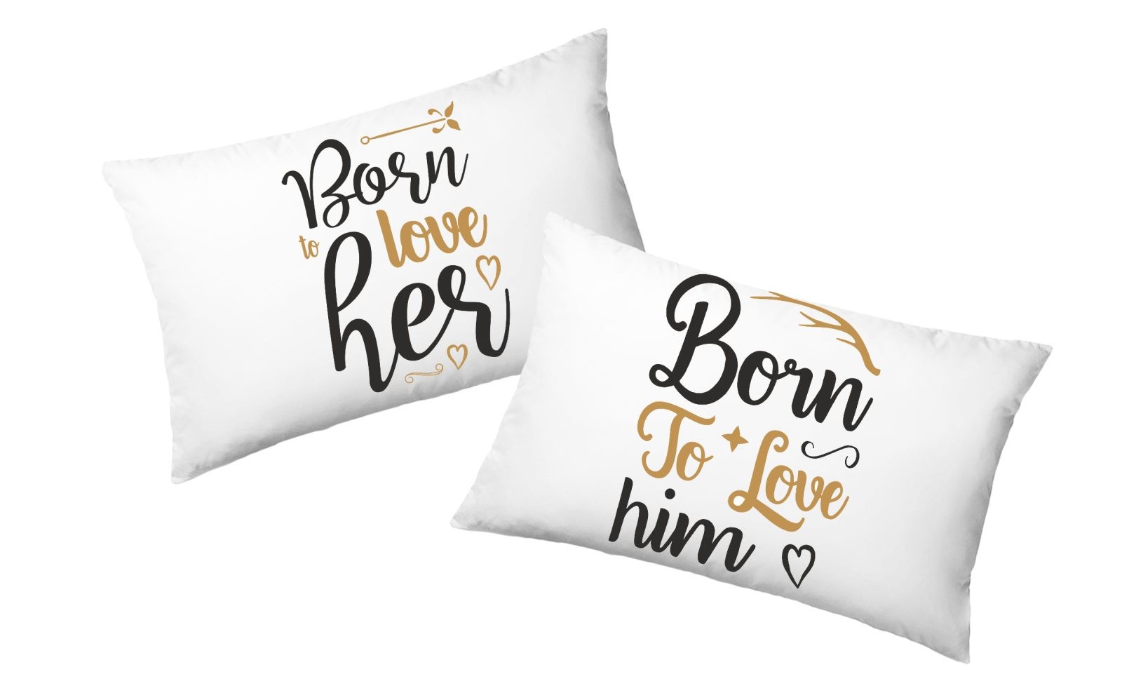 Coppia Federe Amore – Born to love Her- Born to love Her – Festa Innamorati – Cuscino San Valentino- Idea Regalo Fidanzata – Regalo per Coppia - immagine 2