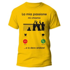 Tshirt Sport Divertente – Pallavolo – La Mia Passione mi chiama e io Devo Andare – Idea Regalo Uomo