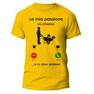 Tshirt Mestieri Divertente – Giardiniere – La Mia Passione mi chiama e io Devo Andare – Idea Regalo Uomo