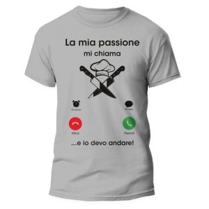 Tshirt Mestieri Divertente – Cuoco Chef – La Mia Passione mi chiama e io Devo Andare – Idea Regalo Uomo