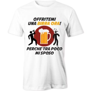 Maglietta Addio al Celibato – Offritemi una Birra perchè tra poco mi Sposo – Tshirt Sposo – T-shirt Festa Celibato – Regalo Simpatico