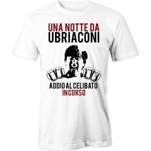 Maglietta Addio al Celibato – Una Notte da Ubriaconi – Porconi – Leoni – Parodia – Tshirt Sposo – Birra – Amici Sposo – Regalo Simpatico