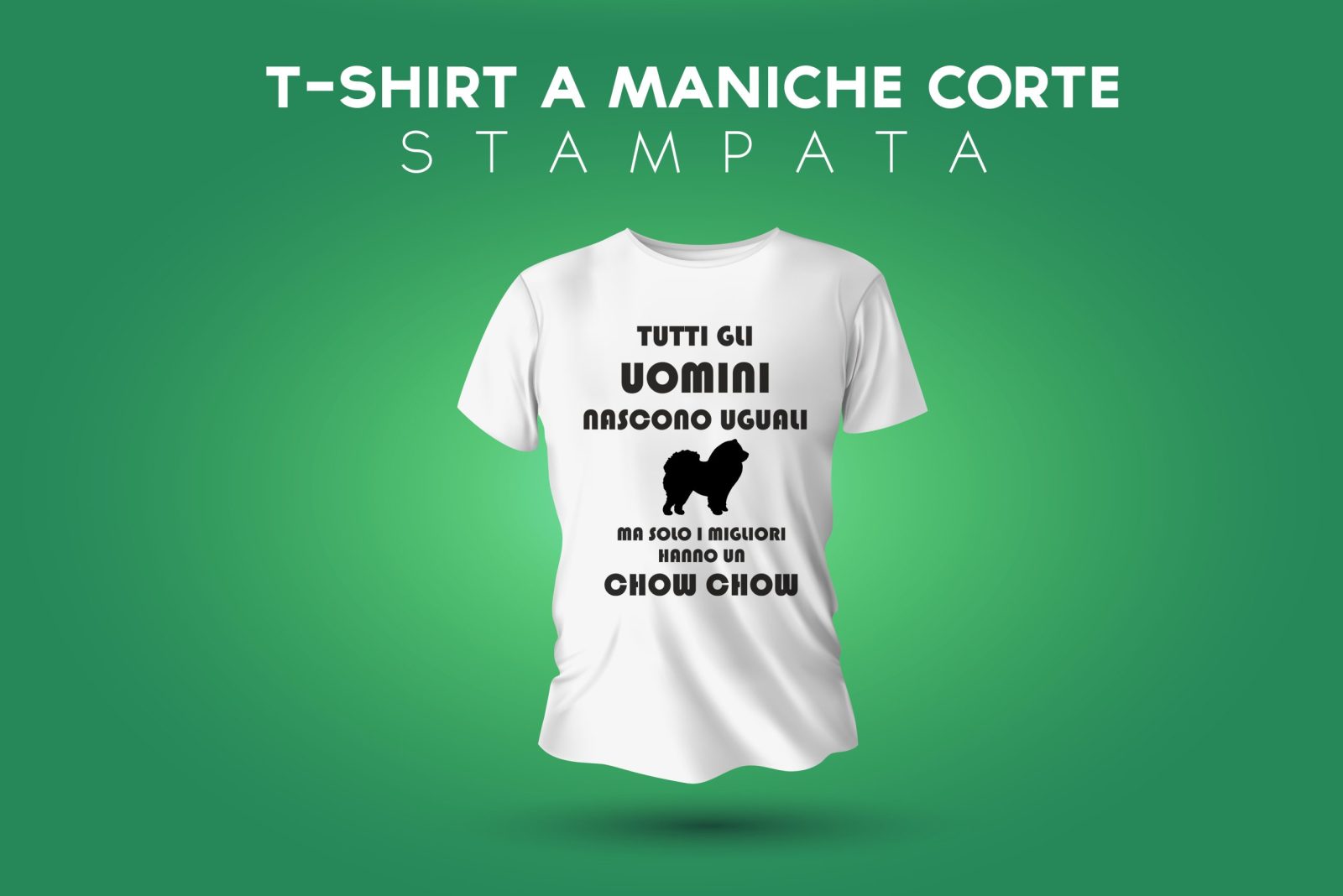 Maglietta Chow Chow Uomo – Tutti gli Uomini Nascono Uguali ma solo i Migliori Hanno un Chow Chow – Tshirt Cane Uomo – Maglietta Divertente Chow Chow – Idea Regalo Uomo - immagine 4