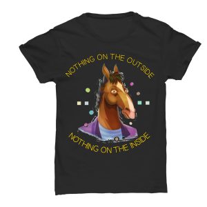 Tshirt Bojack – Nothing on the outside – nothing on the inside – Tshirt Uomo Donna Bambino – Cavallo – Tshirt Divertente