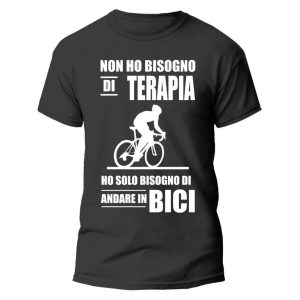 Maglietta Divertente Uomo – Non ho bisogno di terapia, ho solo bisogno di andare in Bici – Idee Regalo Uomo – Maglietta Mestieri – Idea Regalo Divertente Uomo