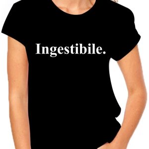 Tshirt Ingestibile – maglietta divertente donna – idea regalo