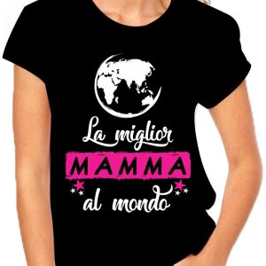 T-Shirt Festa della Mamma La miglior mamma al mondo – Idea Regalo – mother’s day