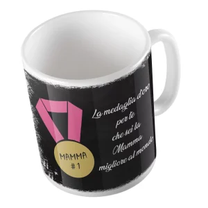 Tazza in Ceramica – Tazza Festa della Mamma – Medaglia d’oro a te che sei la Mamma Migliore al Mondo – Festa della Mamma – Tazza Mamma – Gadget Festa della Mamma