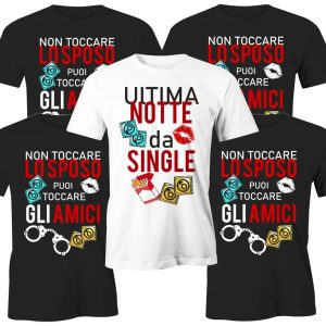 Pacchetto Tshirt Festa Celibato – Ultima Notte da Single – Sposo – Amici dello Sposo – Set Magliette -Sexy – Divertimento – Addio al Celibato T-shirt – Idea Regalo