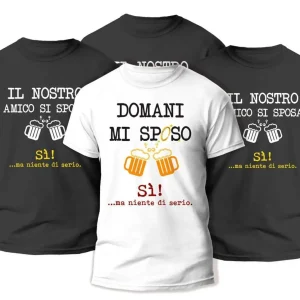 Pacchetto Magliette Addio al Celibato – Domani mi Sposo – Sì ma niente di serio – il Nostro Amico si Sposa – T-shirt Citazioni Divertenti – Tshirt Festa Celibato – Idea Regalo