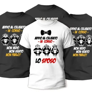 Pacchetto Magliette Celibato – Addio al Celibato in Corso – Le tre scimmiette – Non vedo Non Sento Non Parlo – Scimmie – T-shirt Divertenti – Tshirt Festa Celibato – Idea Regalo