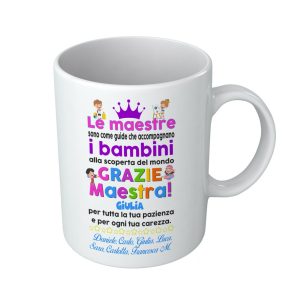 Tazza Maestra Personalizzabile – Nomi Bambini Nome Maestra Maestre come guide – Bambini – Scoperta del Mondo – Bimbi – Alunni – Insegnante – Scuola Asilo – Idee Regalo