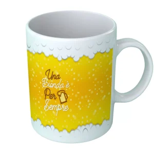 Tazza in Ceramica Birra – Una Bionda è Per Sempre – Tazza Uomo Birra – Idea regalo Papà – Tazza Simpatica Uomo – Idea Regalo Tazza – Idea Regalo Uomo