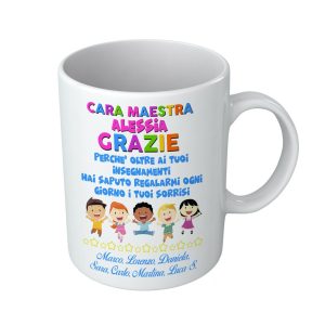 Tazza Personalizzato Nomi Alunni Nome Maestra – Cara Maestra – Grazie – Perché oltre agli insegnamenti – regalato sorrisi – Asilo – Materna Fine – Regali per maestre