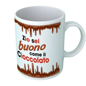Tazza in Ceramica Zio – Zio sei buono come il cioccolato – Cioccolato – Crema Nocciola – Tazza Simpatica Zio – Idea Regalo Tazza – Tazza per la Zio – Idea Regalo Zio