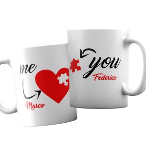 Coppia Tazze  Personalizzate – Amore – Me and You – Puzzle – Lui e Lei – [PERSONALIZZA NOMI] – Festa Innamorati – Maglietta – SanValentino – Idea Regalo Fidanzata – Regalo per Coppia