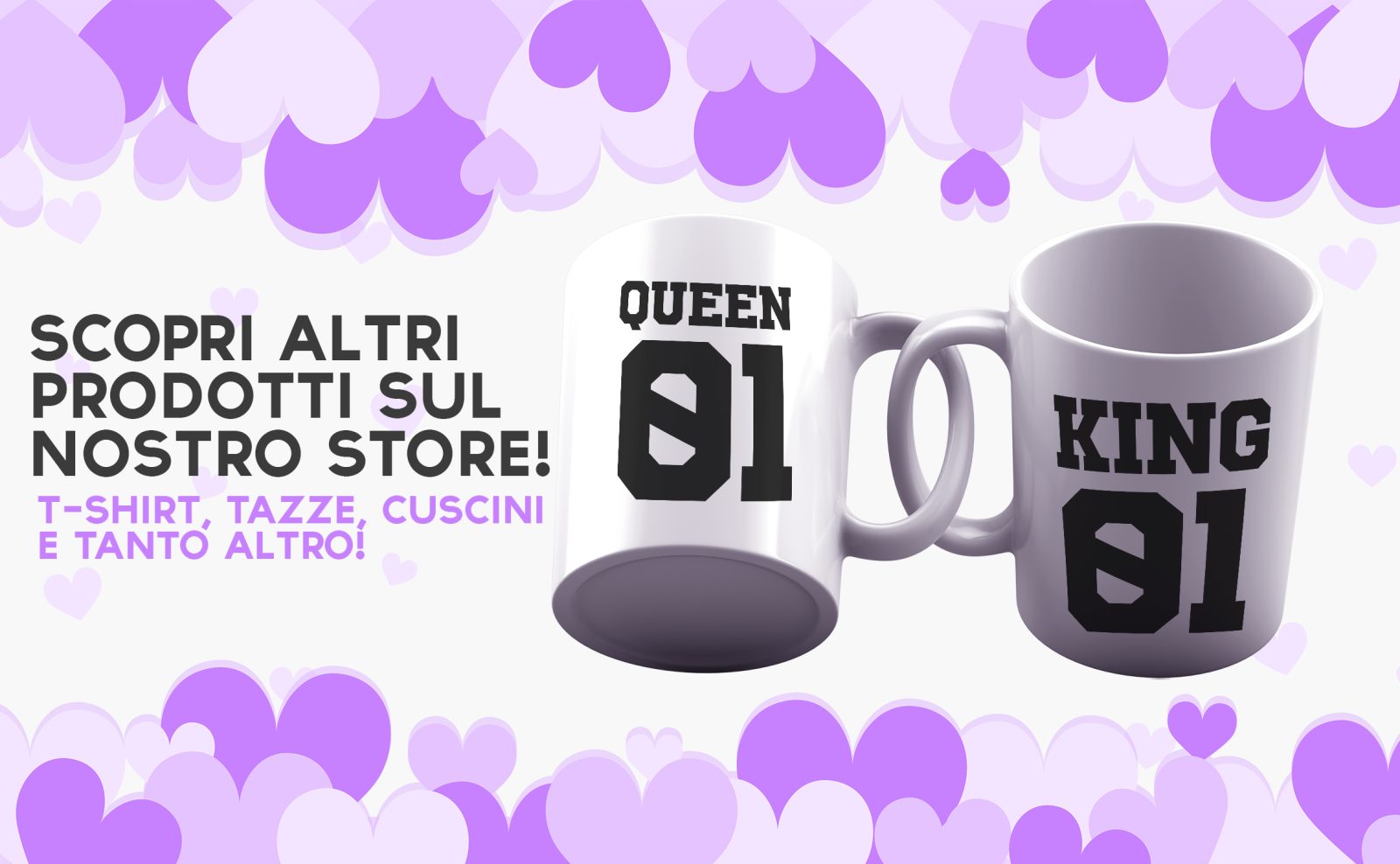 Coppia Tazze Amore – King 01 -Queen 01 – Festa Innamorati – Maglietta – SanValentino – Idea Regalo Fidanzata – Regalo per Coppia - immagine 4