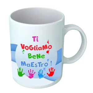 Tazza Maestro – Ti Vogliamo Bene Maestro – Idee Regalo Maestro – Regalo Fine Anno Maestro
