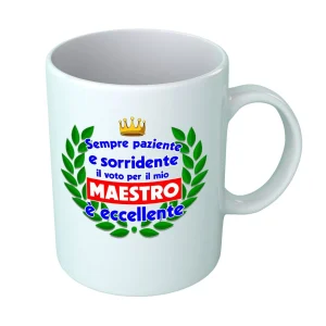 Tazza Maestro – Sempre Paziente e Sorridente – Idee Regalo Maestro – Regalo Fine Anno Maestro