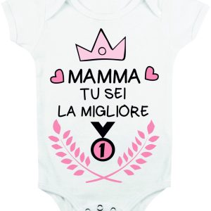 Body Neonato Festa della Mamma – tu sei la migliore – Body Neonato Mamma – Body Mamma – Idea Regalo Mamma