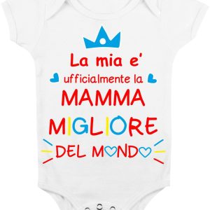 Body Neonato Festa della Mamma – Maschietto La mia è ufficialmente la Mamma migliore del mondo – Body Neonato Mamma – Body Mamma – Idea Regalo Mamma