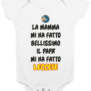 Body da Neonato – Body Neonato Calcio – La Mamma mi ha fatto Bellissimo, il Papà mi ha fatto leccese – Body Neonato Divertenti – Idea Regalo Neonato