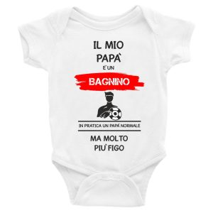 Body da neonato il mio Papà è un bagnino in pratica un Papà normale ma molto piu’ figo – Body Neonato Festa del Papà – Body neonato Papà – mestieri – Body Neonato Divertenti – Idea Regalo