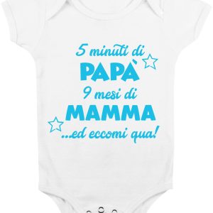 Body Neonato Divertenti – Maschietto 5 minuti di Papà, 9 mesi di Mamma…ed eccomi qua! – Body Neonato Simpatici – Body Neonato Divertenti – Idea Regalo Neonato