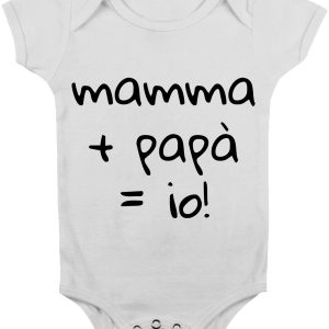 Body Neonato Divertente – Mamma + Papà = IO – Divertente – Neonato – Abbigliamento per Neonato – Idee Regalo per Neonati