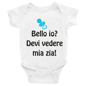 Body da Neonato maschietto Bello io? Devi vedere mia Zia – Body Simpatici e Divertenti – Body Neonato Divertenti – Body Neonato Manica Corta – Body da Neonato – Idea Regalo