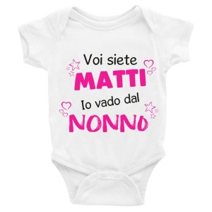 Body da neonato femminuccia Voi siete matti io vado dal nonno – Body Neonato – Body Neonato Divertente – Body Neonato Simpatici e Divertenti – Body Divertenti – Idea Regalo